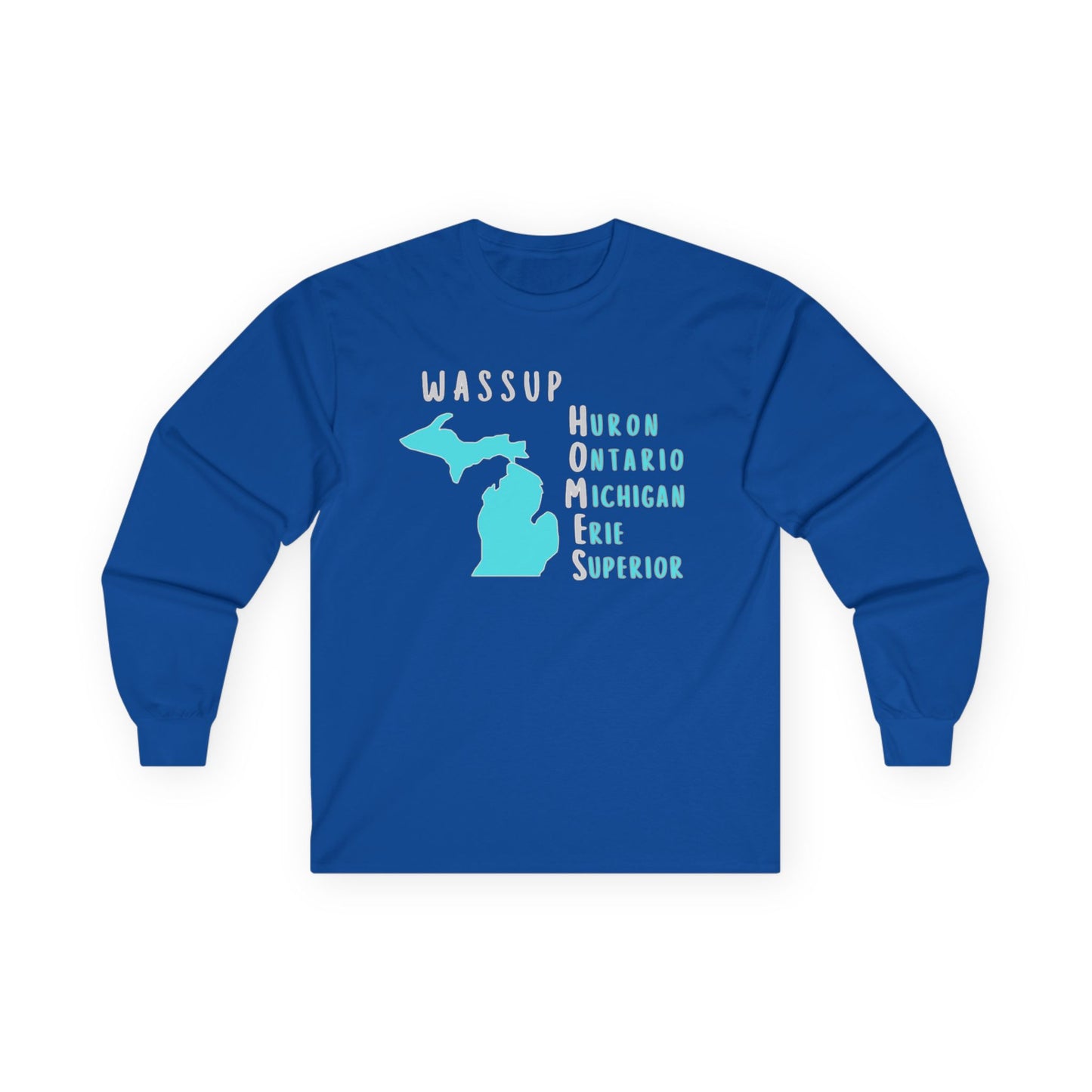 WASSUP HOMES Long Sleeve Tee – Great Lakes Acronym Shirt – Our Best Seller
