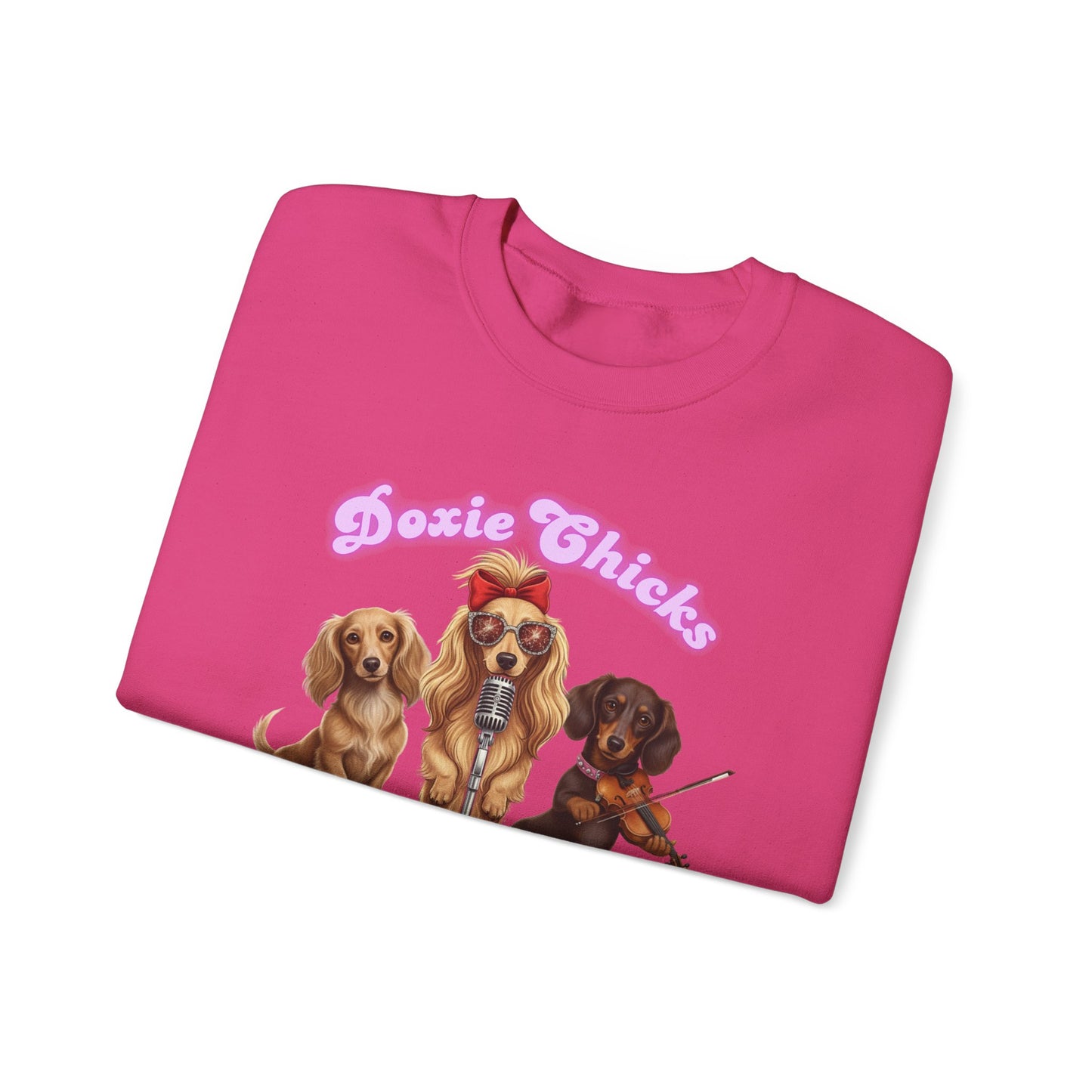 Doxie Chicks Sweatshirt Dachshund Favorite fun shirt