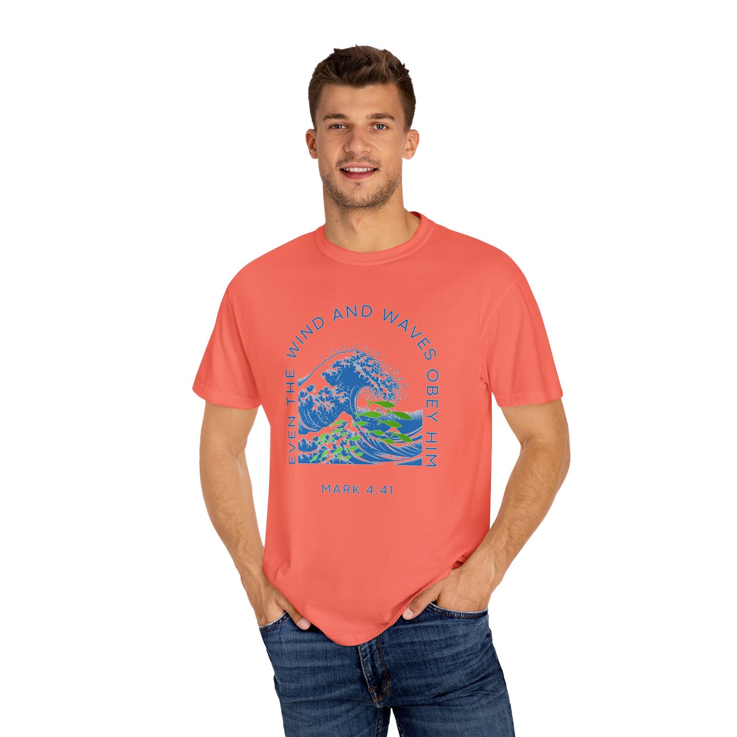 Mark 4.41 Even the Wind and Waves Obey Him. Inspirational Comfort Colors tee with bright graphic