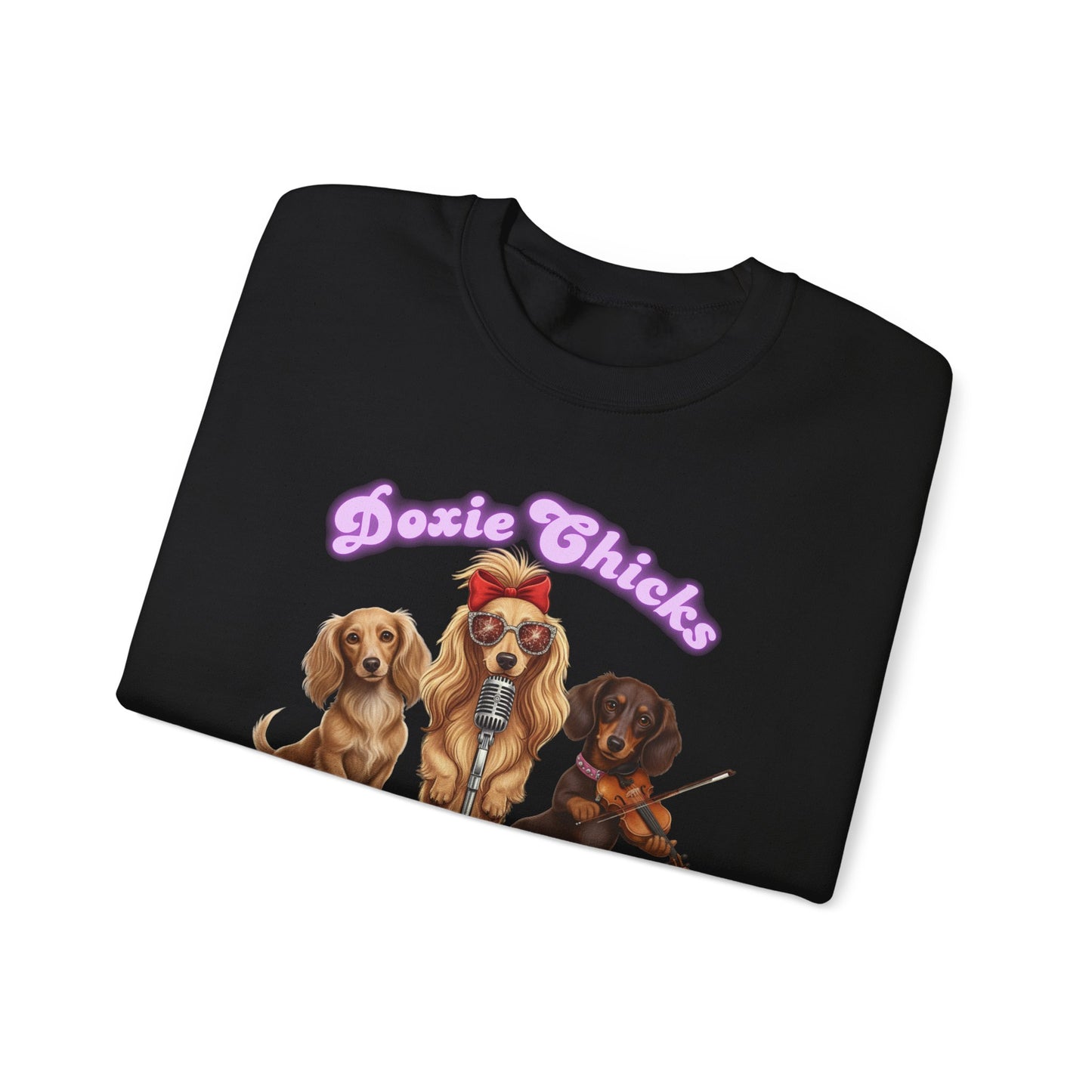Doxie Chicks Sweatshirt Dachshund Favorite fun shirt