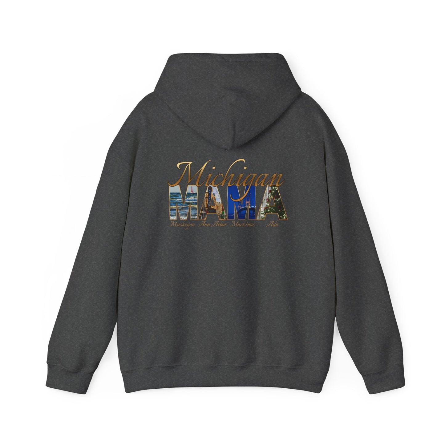 Michigan Mama Hoodie - Back Print Rich golden script font and photos of cities in Michigan