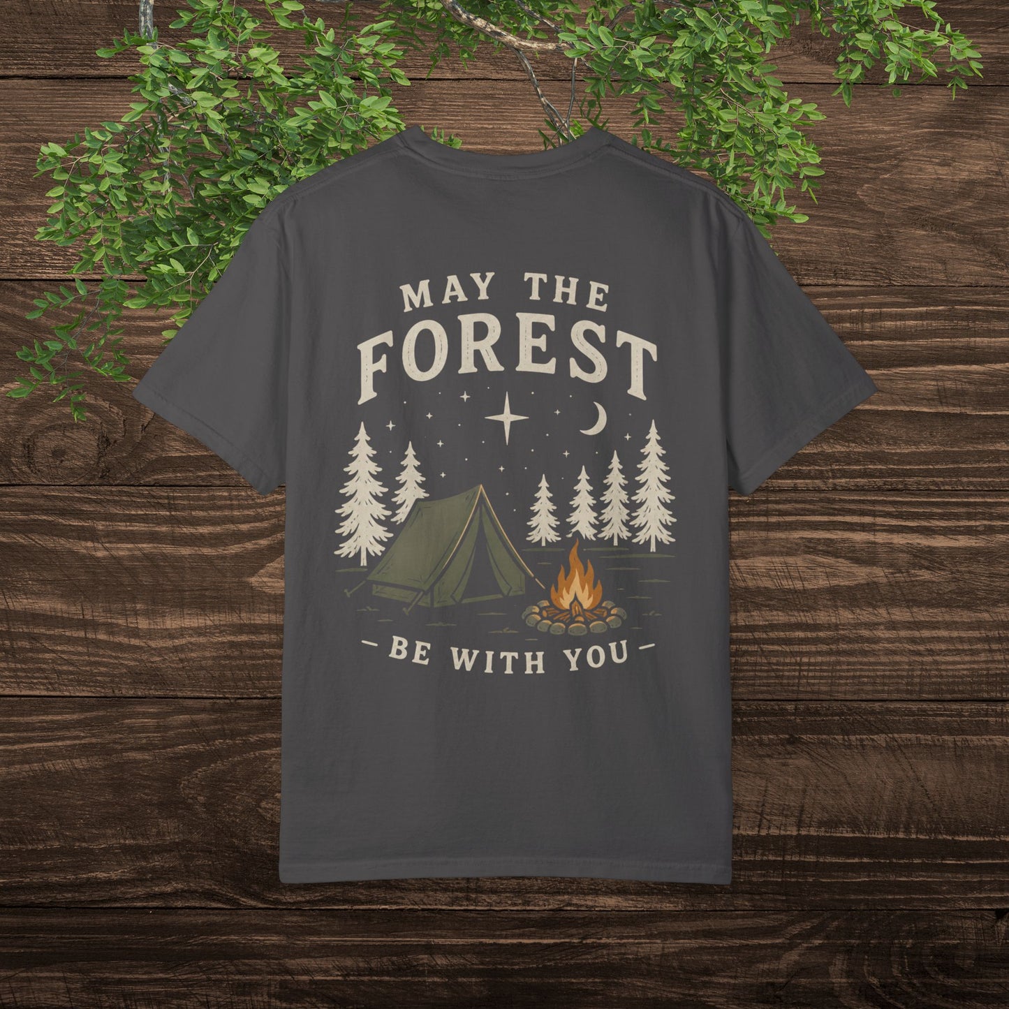 May the Forest Be With You T-Shirt — Funny Camping Tee for Nature Lovers & Outdoor Adventurers