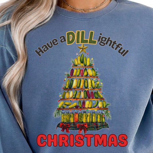 Have a DILL ightful Christmas Dill Pickle Christmas tree sweatshirt Comfort Colors