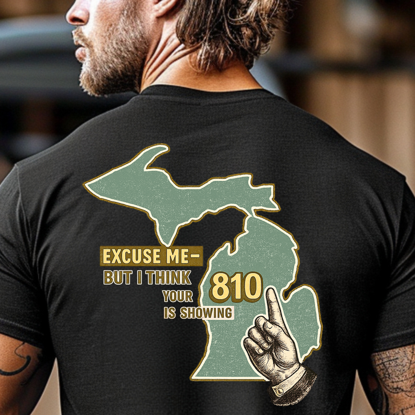 Excuse Me But I Think Your 810 Is Showing — Sarcastic Michigan Area Code Tee for Flint & Thumb Region Locals