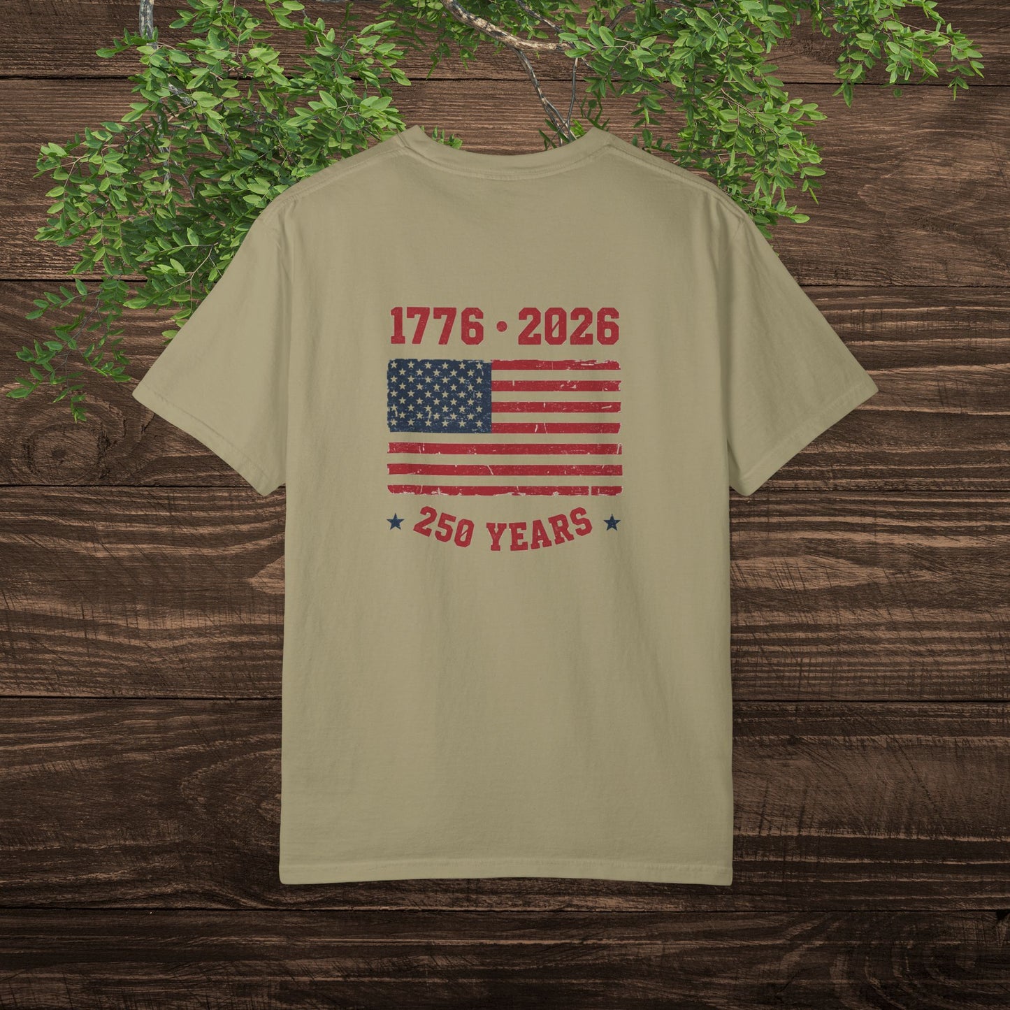1776 • 2026 — 250 Years of the Bold & Free American Flag Tee