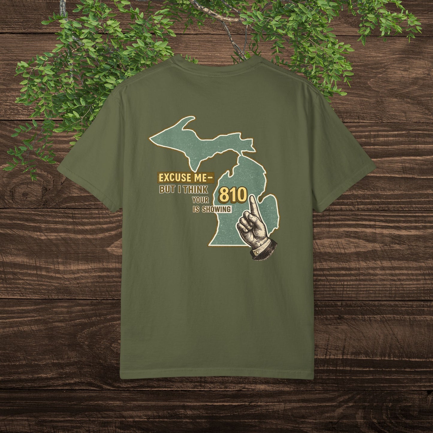 Excuse Me But I Think Your 810 Is Showing — Sarcastic Michigan Area Code Tee for Flint & Thumb Region Locals