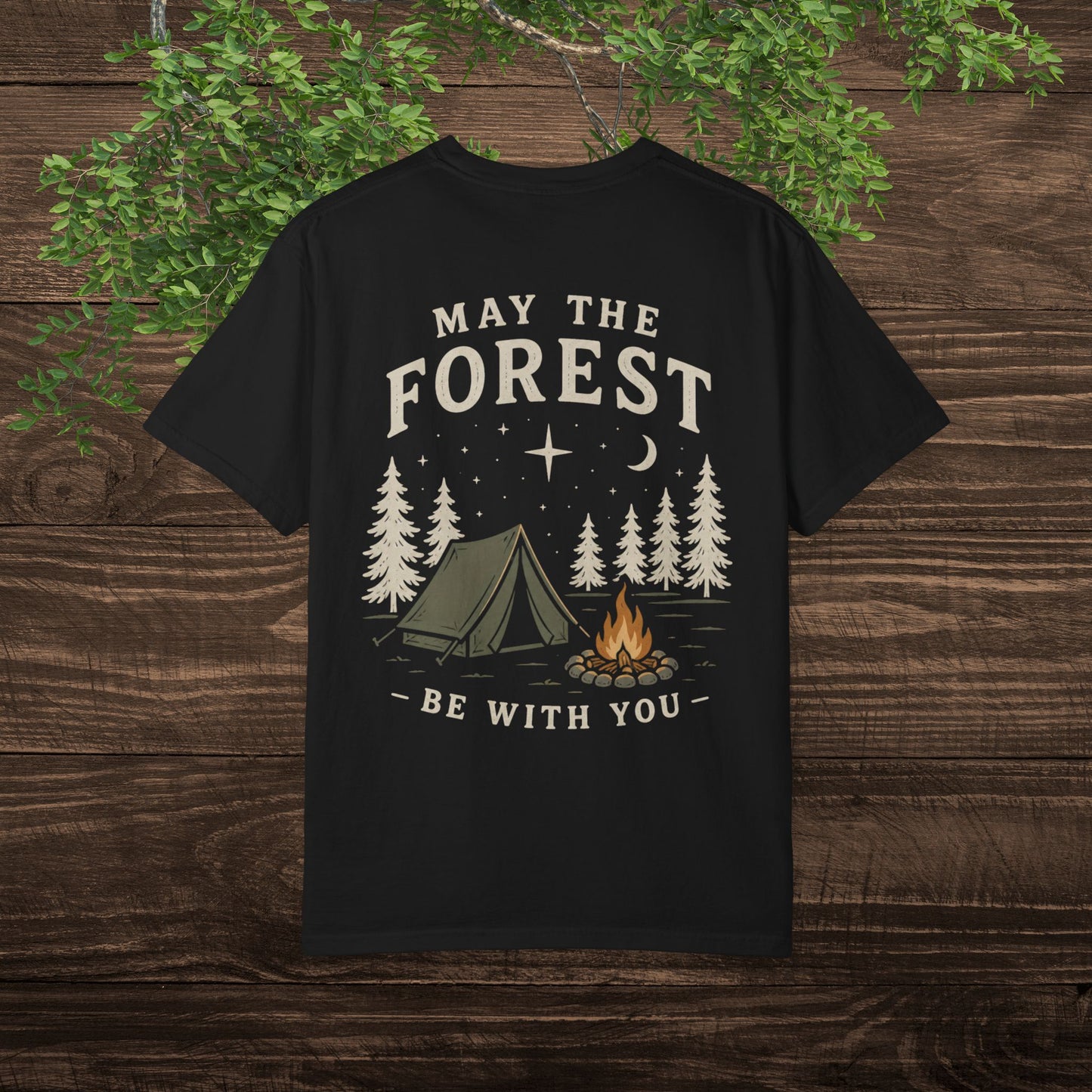 May the Forest Be With You T-Shirt — Funny Camping Tee for Nature Lovers & Outdoor Adventurers