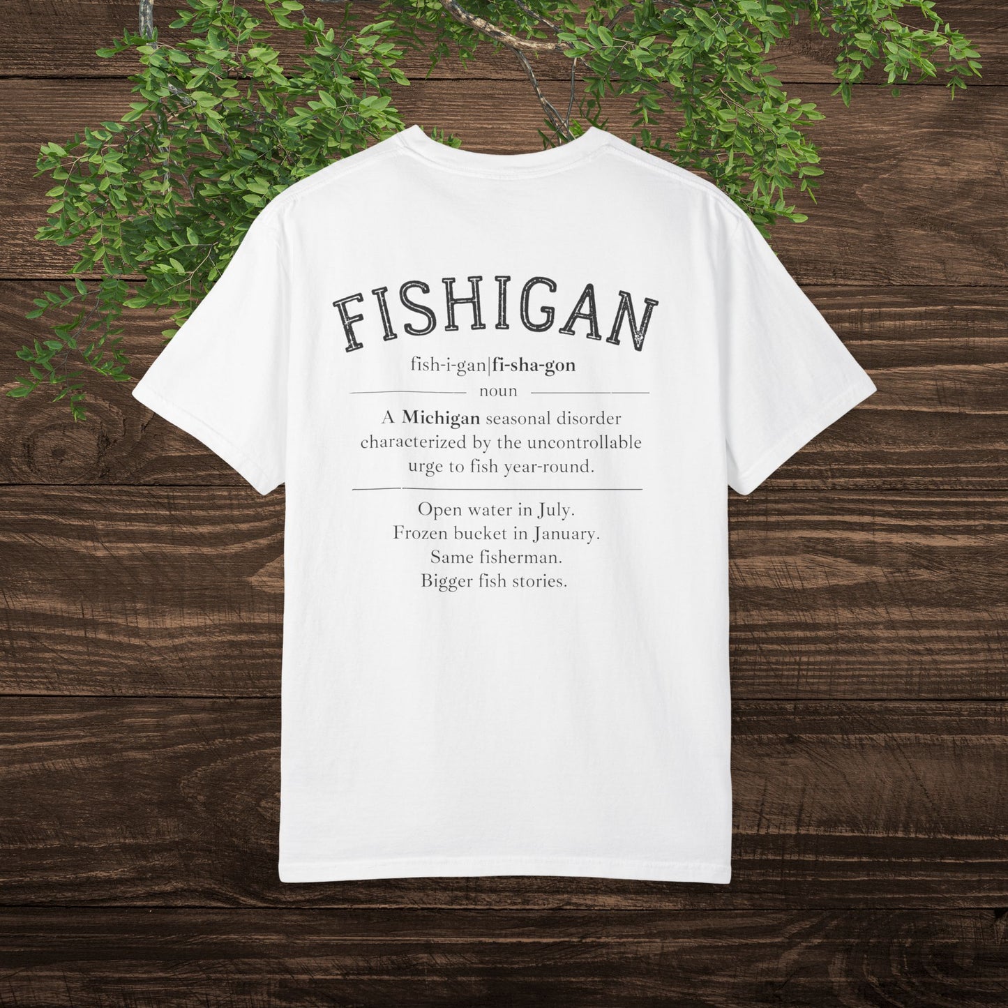 Fishing Again in Michigan T-Shirt — FISHIGAN Tee