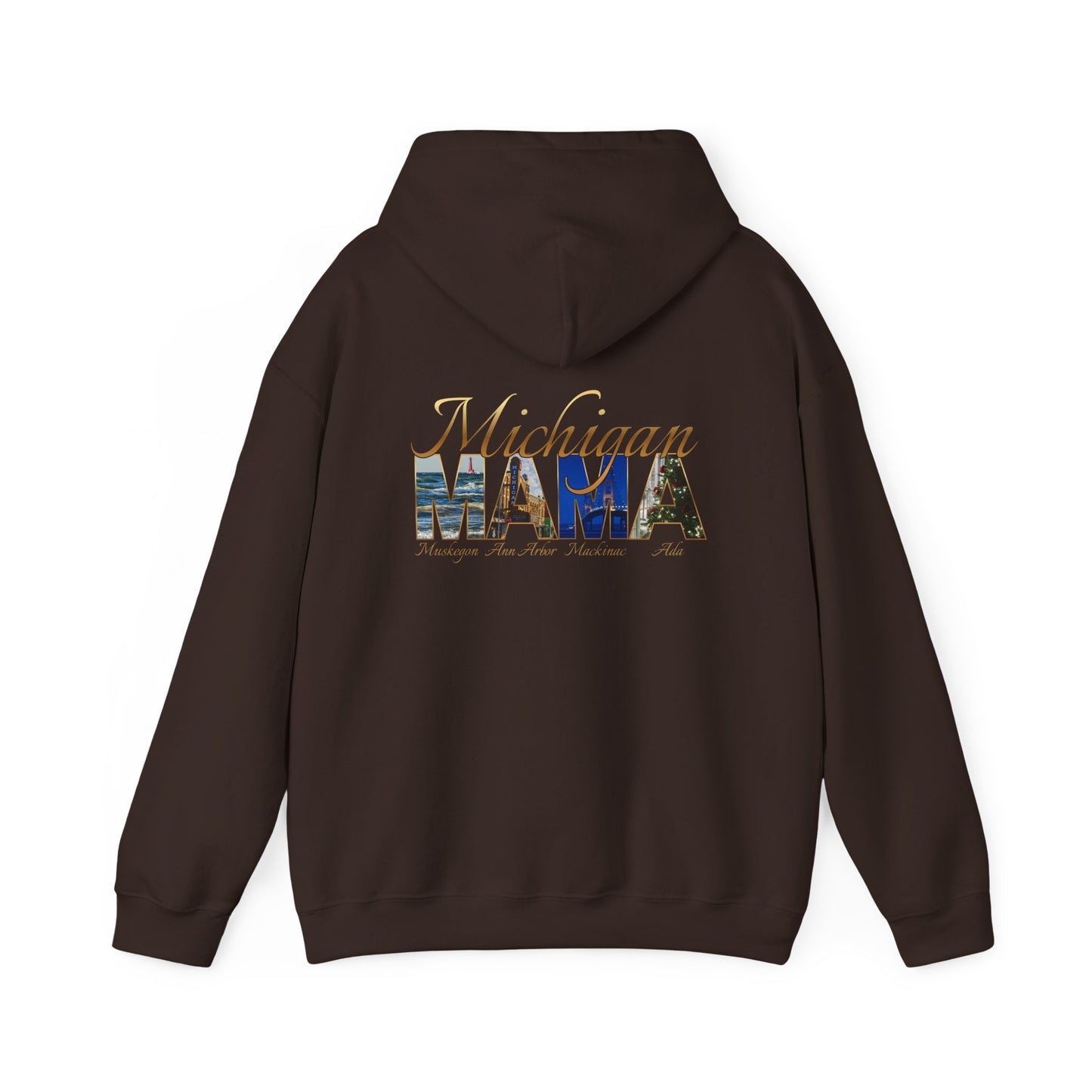 Michigan Mama Hoodie - Back Print Rich golden script font and photos of cities in Michigan
