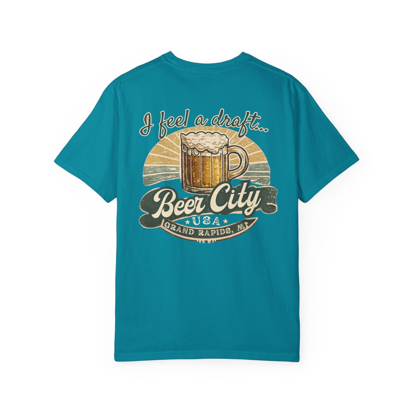 Beer City USA "I Feel a Draft" T-Shirt — Grand Rapids Michigan Craft Beer Tee